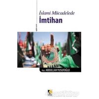 İslami Mücadelede İmtihan - Abdullah Yusufoğlu - Çıra Yayınları