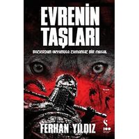 Evrenin Taşları: Bozkırdan Okyanusa Zamansız Bir Masal - Ferhan Yıldız - Doğan Solibri