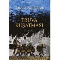 Truva Kuşatması - Theodor Kallifatides - Abis Yayıncılık