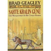 Sahte Kralın Günü - Brad Geagley - Abis Yayıncılık