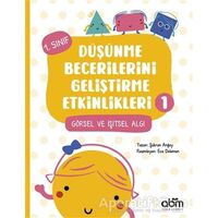 Düşünme Becerilerini Geliştirme Etkinlikleri 1 - Şükran Anğay - Abm Yayınevi