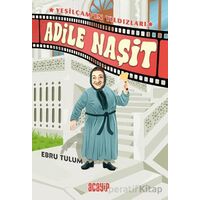 Adile Naşit - Ebru Tulum - Acayip Kitaplar