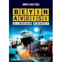 Zindan Adası - Beyin Avcısı 1 - Ahmet Baki Yerli - Acayip Kitaplar