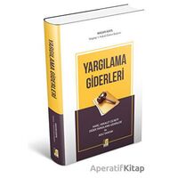 Yargılama Giderleri - Hasan Kaya - Adalet Yayınevi