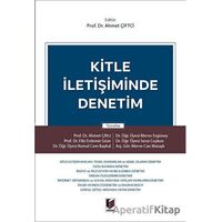 Kitle İletişiminde Denetim - Ahmet Çiftci - Adalet Yayınevi