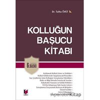 Kolluğun Başucu Kitabı - Talha Övet - Adalet Yayınevi