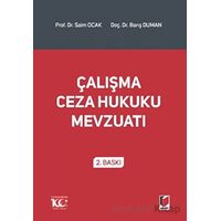 Çalışma Ceza Hukuku Mevzuatı - Saim Ocak - Adalet Yayınevi