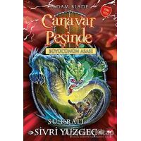 Canavar Peşinde 53 - Su Kralı Sivri Yüzgeç - Adam Blade - Beyaz Balina Yayınları