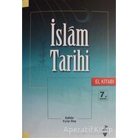 İslam Tarihi (El Kitabı) - Mustafa Fayda - Grafiker Yayınları