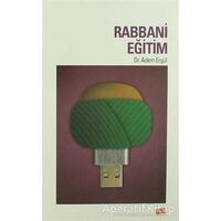 Rabbani Eğitim - Adem Ergül - Genç Kitaplığı - Erkam