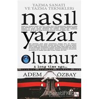 Nasıl Yazar Olunur - Adem Özbay - Az Kitap