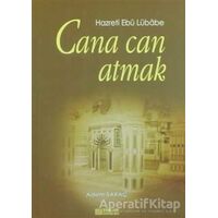 Cana Can Atmak - Adem Saraç - Erkam Yayınları