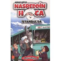Adnan Abiyle Nasrettin Hoca İstanbulda - Adnan Güneş - Mercan Çocuk Yayınları