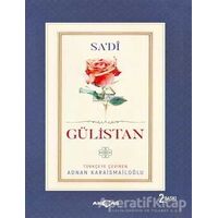 Gülistan - Sadi - Akçağ Yayınları