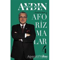 Aforizmalar 4 - İsmail Hakkı Aydın - Girdap Kitap