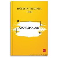 Aforizmalar - Hüseyin Yıldırım - US Yayınları