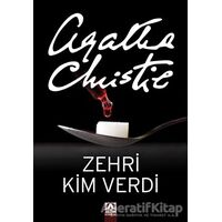 Zehiri Kim Verdi - Agatha Christie - Altın Kitaplar