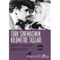 Türk Sinemasının Kilometre Taşları - Şükran Kuyucak Esen - Agora Kitaplığı