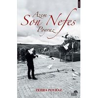 Son Nefes - Zehra Poyraz - Ahir Zaman