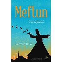 Meftun - Mustafa Tuna - Ahir Zaman