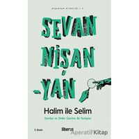 Halim ile Selim - Sevan Nişanyan - Liberus Yayınları