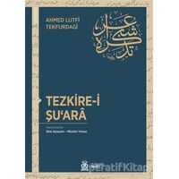 Tezkire-i Şuara - Ahmed Lutfi Tekfurdagi - DBY Yayınları