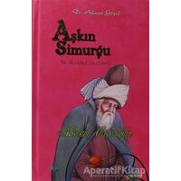 Aşkın Simurgu - Ahmet Güzel - Rumi Yayınları