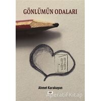 Gönlümün Odaları - Ahmet Karakayan - Tilki Kitap