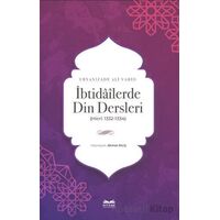 İbtidailerde Din Dersleri - Ahmet Kılıç - Kitabe Yayınları