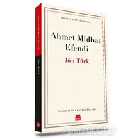 Jön Türk - Ahmet Midhat Efendi - Kırmızı Kedi Yayınevi