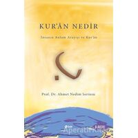 Kur’an Nedir? - Ahmet Nedim Serinsu - Şule Yayınları