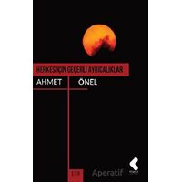 Herkes İçin Geçerli Ayrıcalıklar - Ahmet Önel - Klaros Yayınları