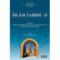 İslam Tarihi 2 - Ahmet Önkal - Hikmetevi Yayınları