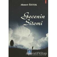 Gecenin Sitemi - Ahmet Öztek - Göl Yayıncılık