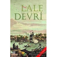 Lale Devri (Orijinal Metin) - Ahmet Refik Altınay - Palet Yayınları