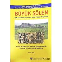 Büyük Şölen - Ahmet Ünal - Bilgin Kültür Sanat Yayınları