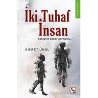 İki Tuhaf İnsan - Ahmet Ünal - Az Kitap