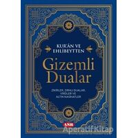 Kur’an ve Ehlibeytten Gizemli Dualar - Turgut Atam - Asr Yayınları