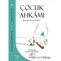 Çocuk Ahkamı - İbn Kayyım el-Cevziyye - Gelenek Yayıncılık