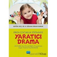 Erken Çocukluk Eğitiminde Yaratıcı Drama - Özge Metinnam - Nobel Akademik Yayıncılık