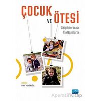 Çocuk Ve Ötesi - Kolektif - Nobel Akademik Yayıncılık