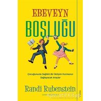 Ebeveyn Boşluğu - Randi Rubenstein - Sola Unitas