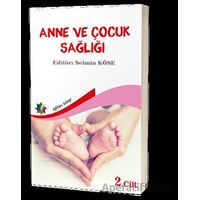 Anne Ve Çocuk Sağlığı Cilt: 2 - Kolektif - Eğiten Kitap