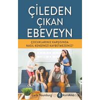 Çileden Çıkan Ebeveyn - Carla Naumburg - Kuraldışı Yayınevi