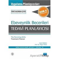 Ebeveynlik Becerileri Tedavi Planlayıcısı - Arthur E. Jongsma-Jr. - Nobel Akademik Yayıncılık