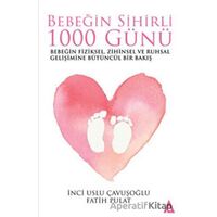 Bebeğin Sihirli 1000 Günü - İnci Uslu Çavuşoğlu - Kanon Kitap