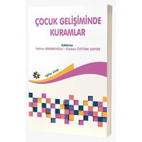 Çocuk Gelişiminde Kuramlar - Kolektif - Eğiten Kitap