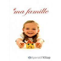 Ma Famille (Ailem Fransızca) - Kolektif - Diyanet İşleri Başkanlığı
