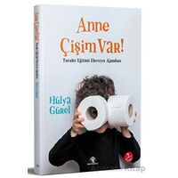 Anne Çişim Var - Hülya Gürel - Mavi Nefes Yayınları