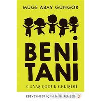 Beni Tanı - Müge Abay Güngör - Cinius Yayınları